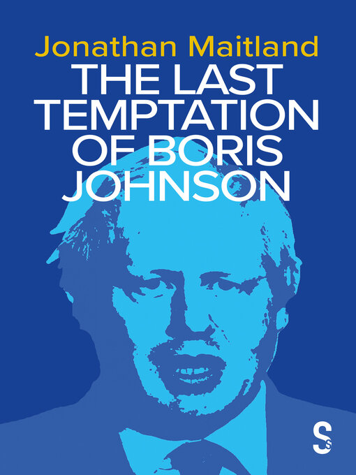 Title details for The Last Temptation of Boris Johnson by Jonathan Maitland - Wait list